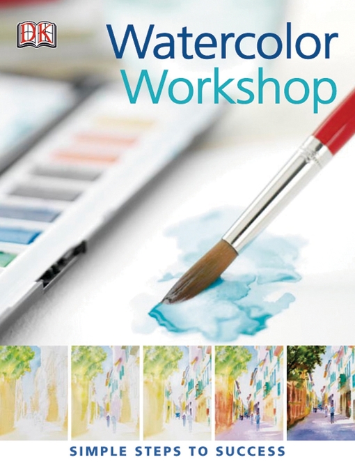 Title details for Watercolor Workshop by Glynis Barnes-Mellish - Available